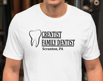 Crentist Family Dentist Unisex T-Shirt