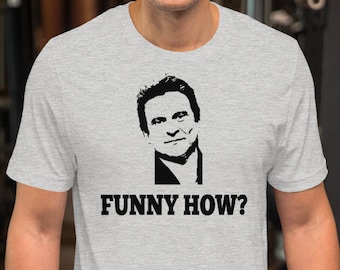 Funny How? Unisex T-Shirt