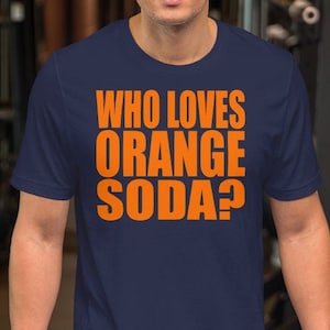Wer liebt Orangenlimonade? Unisex T-Shirt