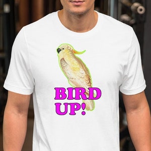 Camiseta unisex ¡Arriba los pájaros!