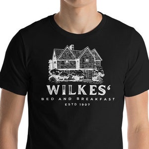 Wilkes Bed And Breakfast - Unisex T-Shirt