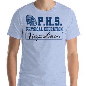 Napoleon P.H.S Physical Education - Unisex T-Shirt