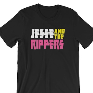 Jesse And The Rippers - Unisex T-Shirt