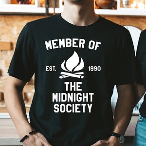 Member Of The Midnight Society - Unisex T-Shirt - 90&#39;s T-Shirt - Television