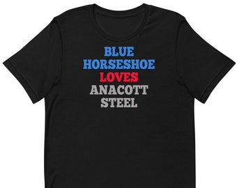 Blaues Hufeisen liebt Anacott Steel - Unisex T-Shirt