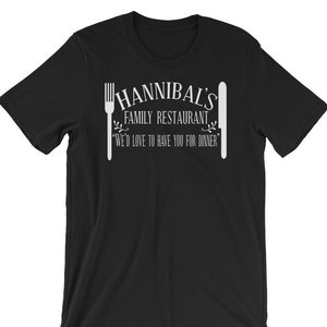 Hannibal&#39;s Family Restaurant - Unisex T-Shirt