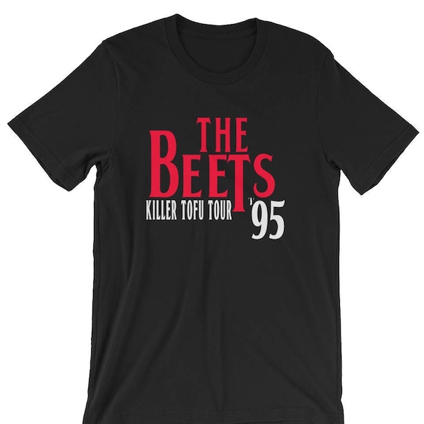 The Beets Killer Tofu Tour '95 - Unisex T-Shirt