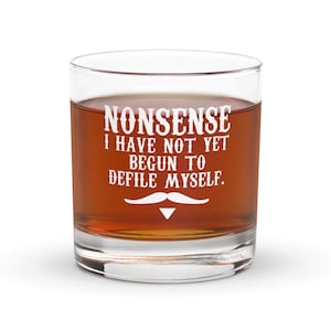 Je n&#39;ai pas encore commencé à me souiller - Verre à whisky avec citation de Doc Holliday - 10,5 oz