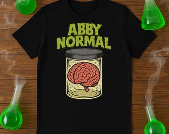 Abby Normal - Unisex T-Shirt