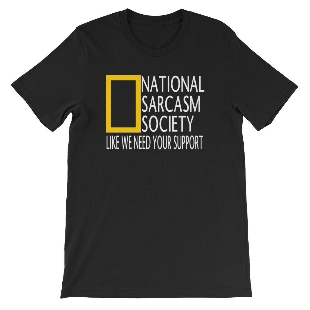 National Sarcastic Society T-Shirt National Sarcastic Society T-Shirt
