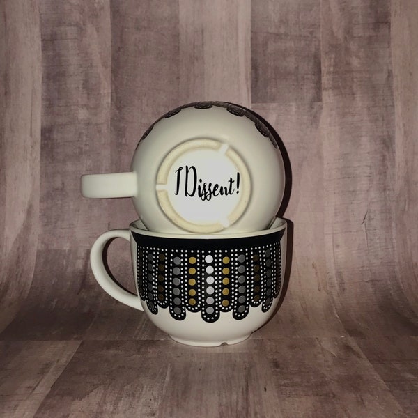 I Dissent! Ruth Bader Ginsburg inspired mug RBG, Dissent Collar, Supreme Court Justice, Powerful Female, SCOTUS