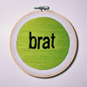 Brat Embroidery Hoop