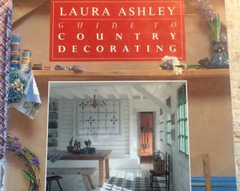 Laura Ashley Book - Complete guide to Country Decorating
