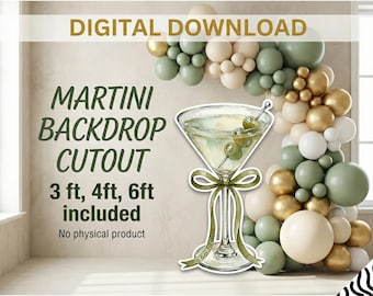 Tini Bit Older Decor, Printable Martini Party Prop Cutout, Trendy Party Backdrop DIY Cocktail Custom Birthday Sign, Digital Download