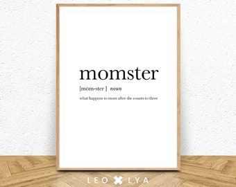 Momster Definition Print Funny Mom Gifts For Mom Printable Definition Poster Momster Print Mother Gift For Mother Prints INSTANT DOWNLOAD