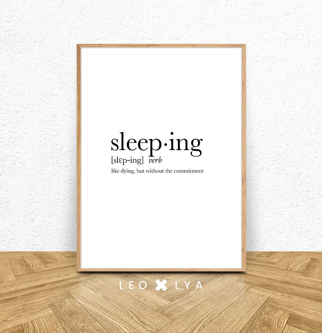 Sleeping Definition Print Gift Definition Print Dictionary Etsy
