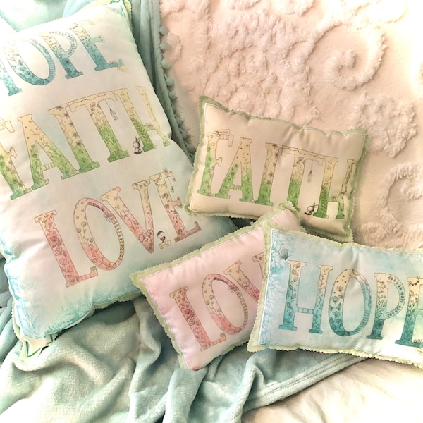 SMALL PILLOWS/ inspirational/ love, hope, faith/ throw pillows/ bed pillow/ encouragement/ bedroom decor/ kids room