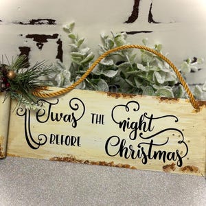Twas the night before Christmas, sign, vintage style decor