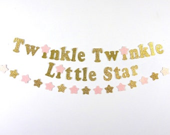 Twinkle, Twinkle Little Star Gold Glitter Banner, Stars Garlands, Stars Confetti, Birthday Decor, Pink and Gold Birthday, First Birthday