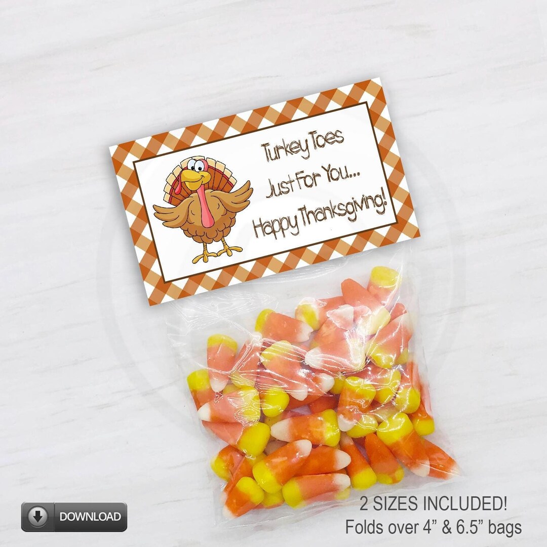 Printable Turkey Toes Treat Bag Toppers for Thanksgiving &amp; Autumn Classroom Parties, Cookie ...