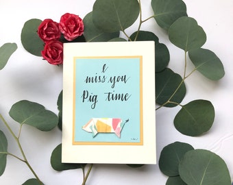 Origami Pig Greeting Card, I Miss You Card, Pig Pun, Hand Lettering