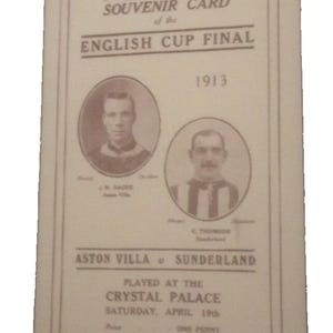May include: Souvenir card from the 1913 English Cup Final, featuring portraits of players and details of the Aston Villa vs. Sunderland match. Includes text: "W. H. Smith & Son's Souvenir Card" and "Crystal Palace, Saturday, April 19th."
