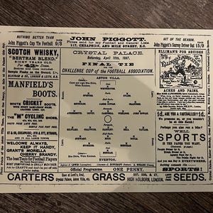 May include: An antique print featuring a football match schedule from 1897, with team lineups and advertisements for various products. The print includes text such as "Crystal Palace" and "Aston Villa."