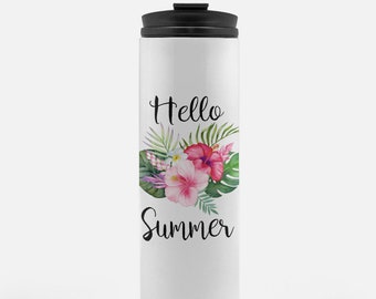 Hello Summer Water bottle - Hawaiian Tumbler - Thermal Bottle - Hot or Cold - Palm Leaves - Tropical decor - Hibiscus - Plumeria