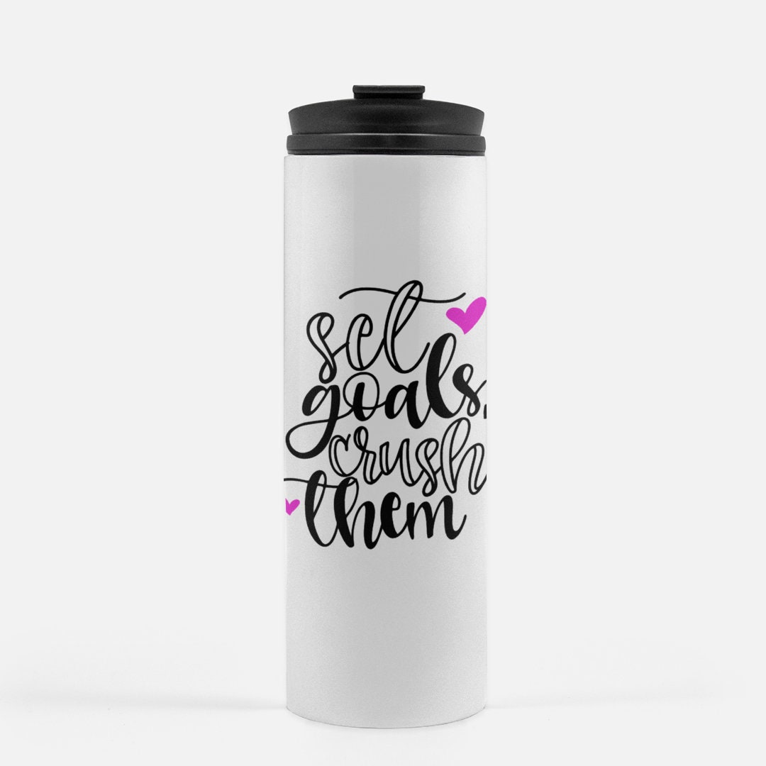 Water Bottle Tumbler Set goals Crush Them Goals Etsy