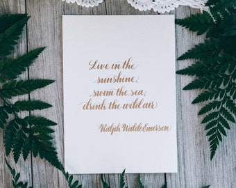 Handwritten Gold Calligraphy Art Print: Ralph Waldo Emerson Quote (5x7)