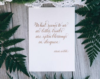 Oscar Wilde Quote Calligraphy Quote Blessings in Disguise Quote Gift Inspirational Quote Motivational Wall Art Literary Gift Encouraging Art