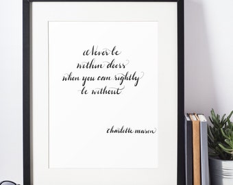 Charlotte Mason Print Charlotte Mason Quote Homeschool Decor Nature Child Decor Charlotte Mason Download Printable Decor Home School Print