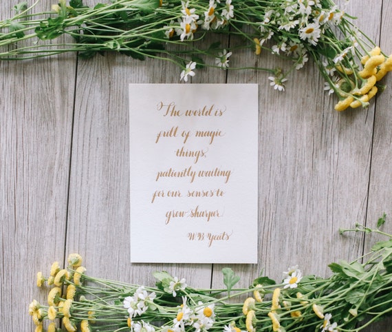 W B Yeats Quote Calligraphy Quote Magic Quote World Quote Wb Etsy