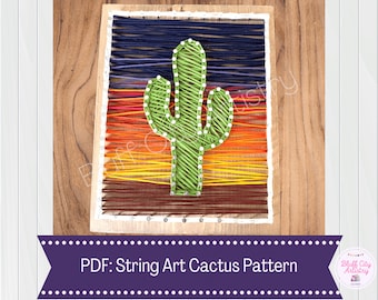 Cactus String Art Template & Directions | PDF | DIY Project | Handmade Gift | Desert | Craft | String Art | Sign