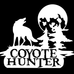 Coyote Hunter Howl Moon Vinyl Decal cute fun truck country bumper sticker car truck laptop