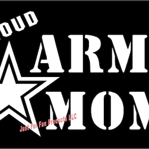 Vinyl Decal Proud Army Mom tough military Army Navy Marines Air Force Coast Guard truck van bumper sticker car truck laptop