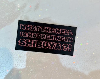 Jujutsu Kaisen-inspired Shibuya sticker (3" Waterproof, UV resistant, scratchproof vinyl sticker)