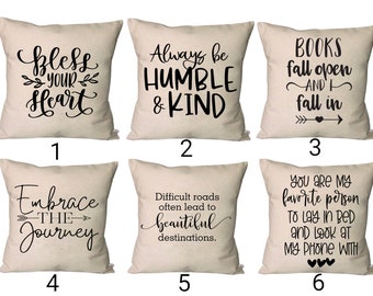 Inspirational Pillow Covers~Always Be Humble & Kind Pillow Covers~Bless Your Heart Throw Pillows~Embrace the Journey Pillows