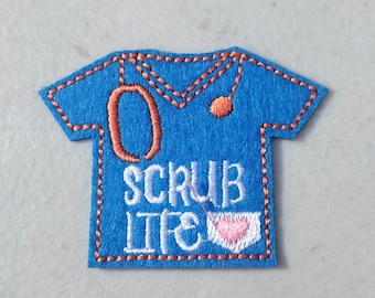 Scrub life Nurses doctors appreciation embroidered iron-on patch medical Hospital worker patches funny small