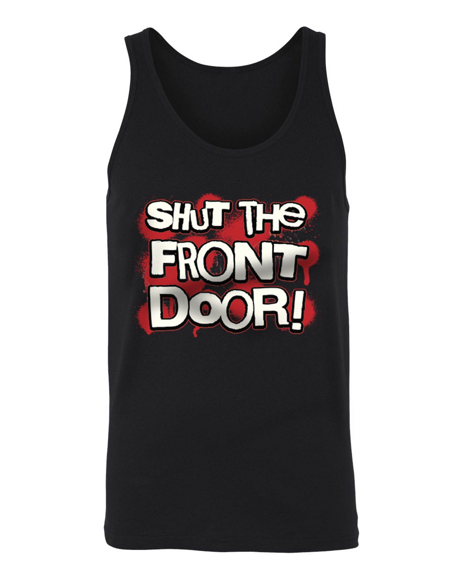 Shut The Front Door Funny Sayings Rude Quotes Juniors Women Etsy