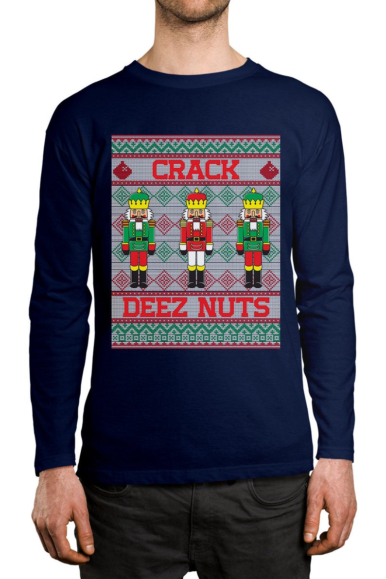 Crack Deez Nuts Nutcracker Ugly Christmas Sweater Holiday Gift Etsy