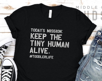 Keep Tiny Human Alive, funny fathers day shirt, dad shirt, husband gift, toddler life, dad gift, dads birthday, mens, adult