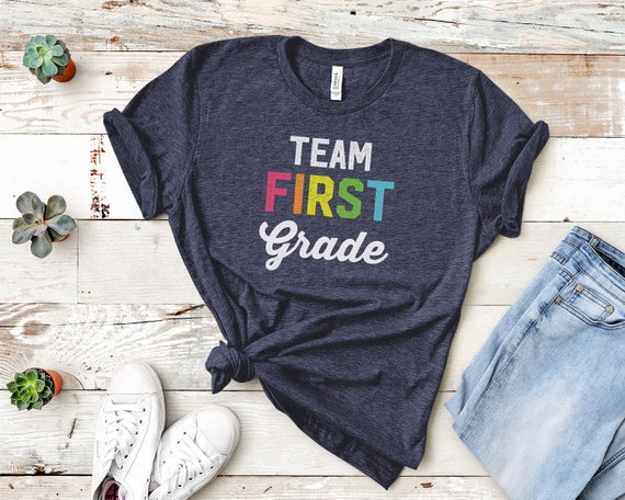 Team First Grade Back to School Shirt Funny Teacher Shirt - Etsy