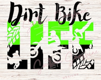 Dirt Bike Life SVG PNG
