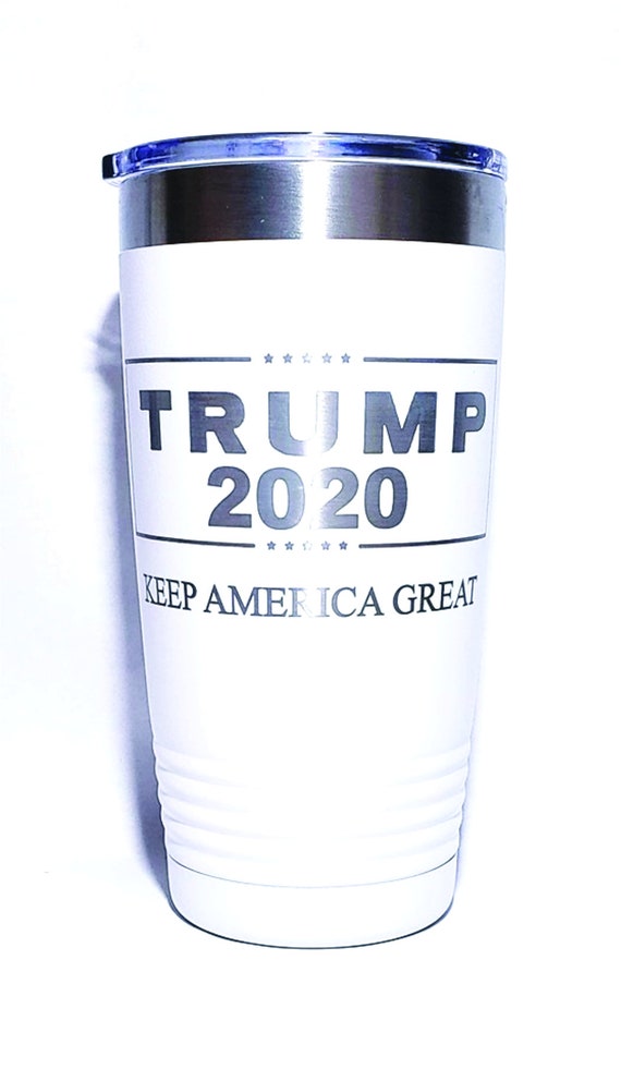 TRUMP 2020 Keep America Great Engraved on 20 Oz. Stainless - Etsy