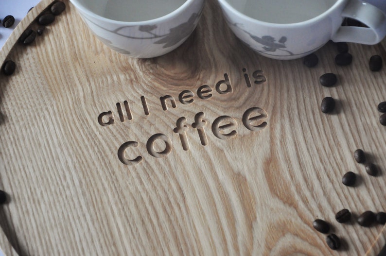 Wooden tray, coffe tray, wood decor, all i need is coffee 画像 3