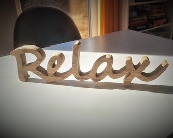 Wooden inscription "relax", oak, wooden inscription, relax sign Wooden Words, CNC Cut Out, Wood Cut Out