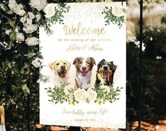 Wedding welcome sign dog Welcome to our wedding sign with pet Welcome sign bridal shower flower pet Wedding white rose