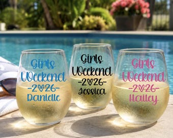 Personalized Girls Weekend Wine Glasses, Girls Weekend Cups,  Girls Trip Gift, Bachelorette Party Cups, Birthday Trip, Girls Getaway Cups