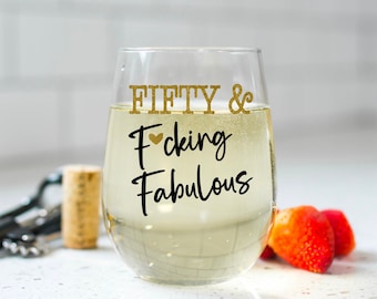 50th Birthday Wine Glass, 50th Birthday Gifts for Women, Fifty Birthday Gift, Birthday Gift for her, Friend Birthday